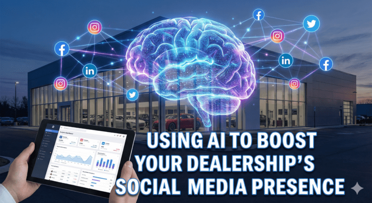 Using AI to Boost Your Dealership’s Social Media Presence