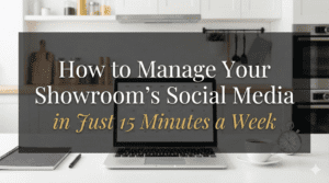 how to manage your showrooms social media